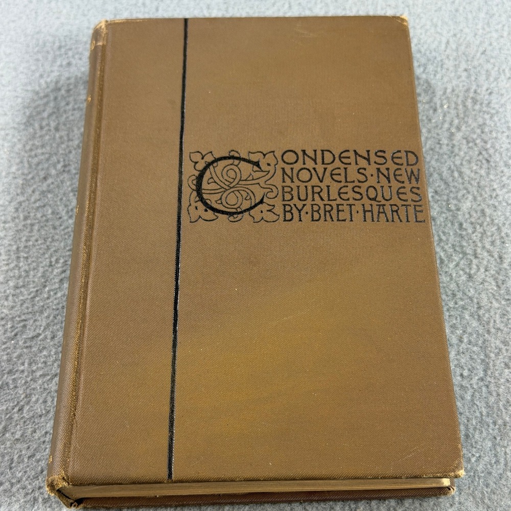 Condensed Novels New Burlesques Bret Harte 1902 Houghton Mifflin Riverside Press